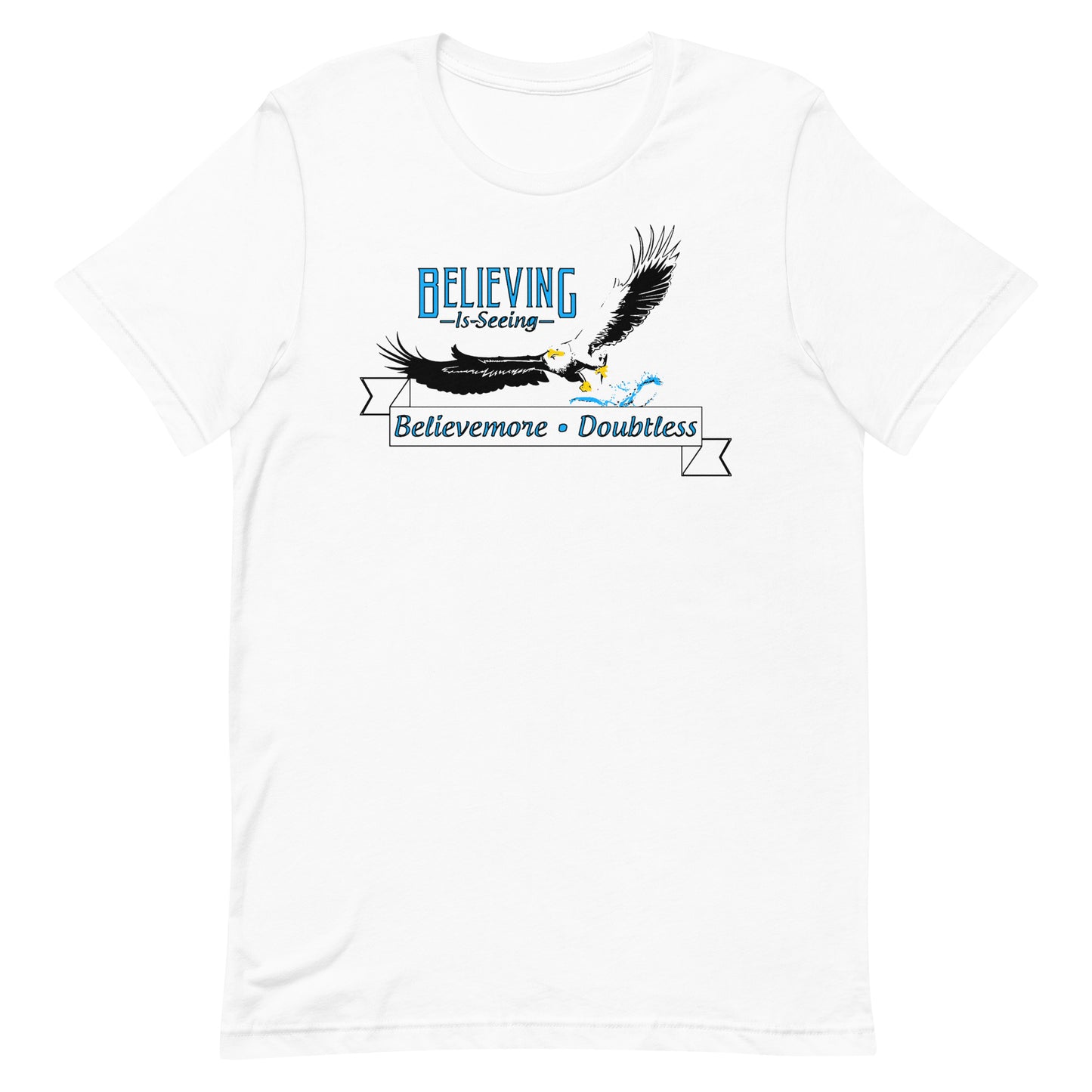 Believing Is Seeing T-Shirt